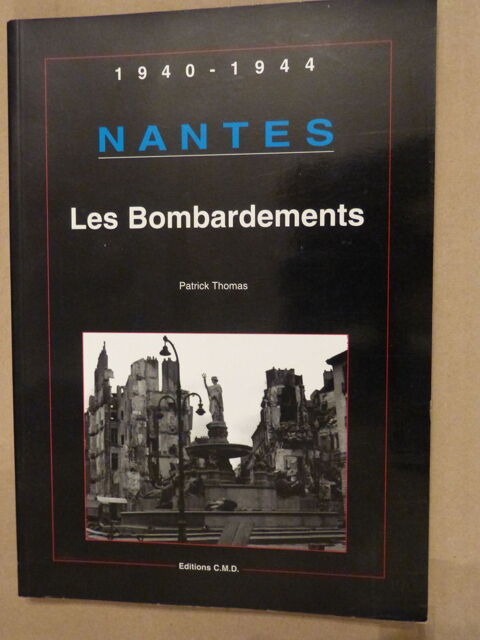 NANTES LES BOMBARDEMENTS 12 Brest (29)