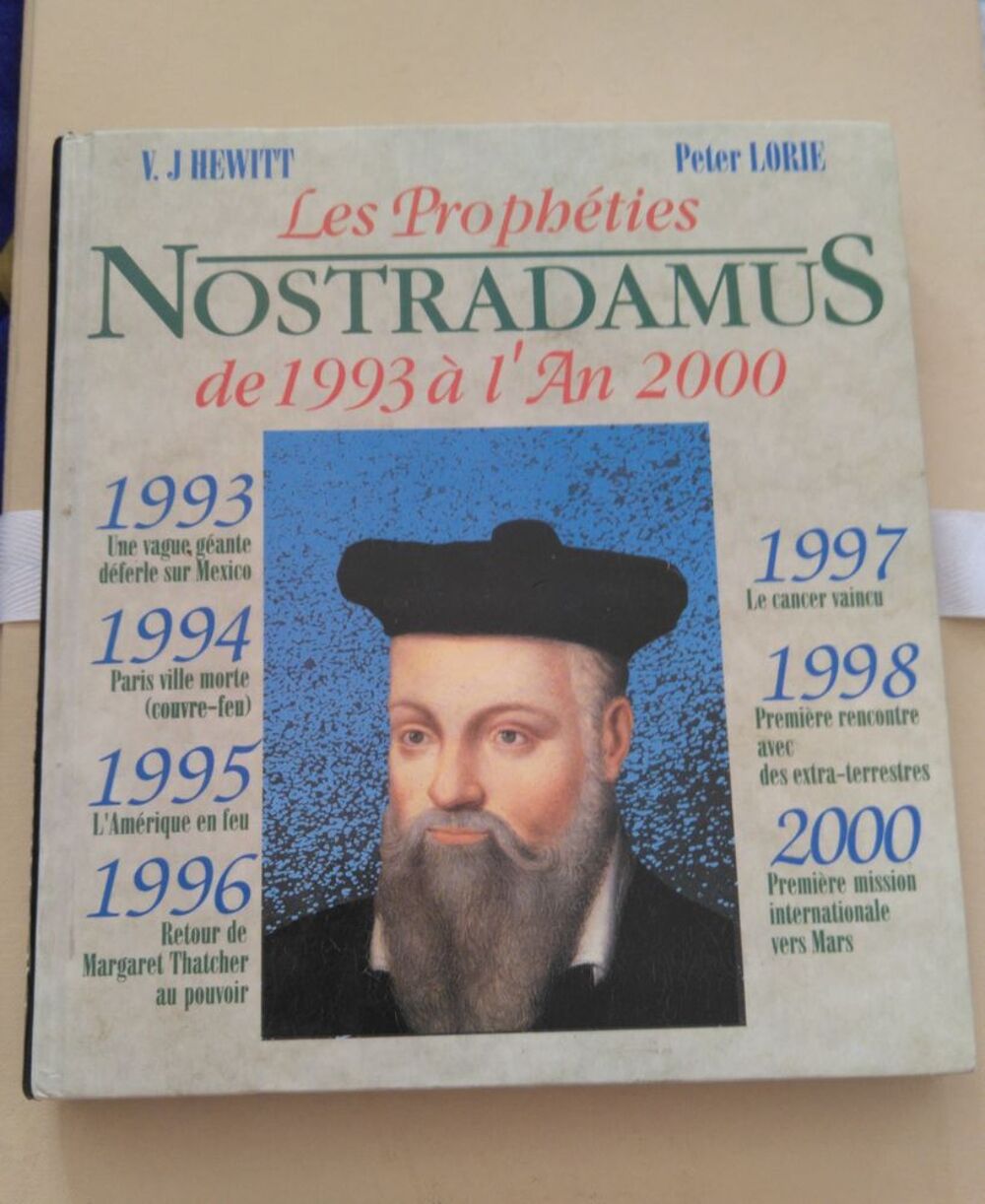 Les Proph&eacute;ties de Nostradamus de 1993 &agrave; l'An 2000 Livres et BD
