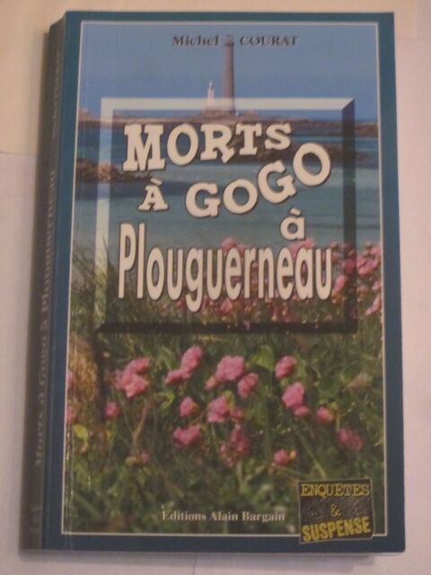 MORT A GOGO A PLOUGUERNEAU  policier  BRETON BARGAIN 3 Brest (29)