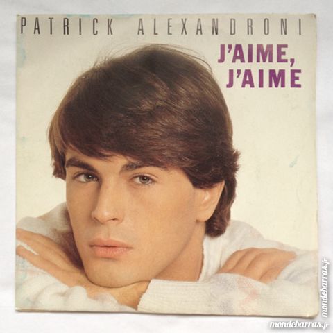45 tours Patrick Alexandroni 1 Achenheim (67)