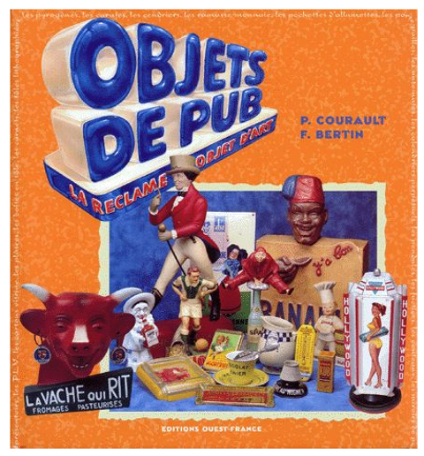Livre  Objets de Pub  Courault & Bertin 12 Saint-�lix-le-Ch�teau (31)