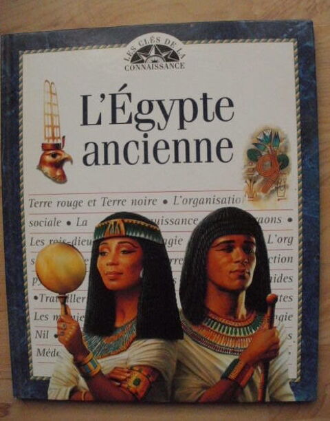 L'EGYPTE ANCIENNE Collection Les cl�s de la connaissance 4 Montauban (82)