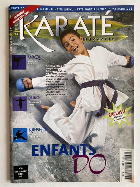 Officiel KARATE n 09  Septembre 2004 SPECIAL KARATE ENFANTS 10 Jou-ls-Tours (37)