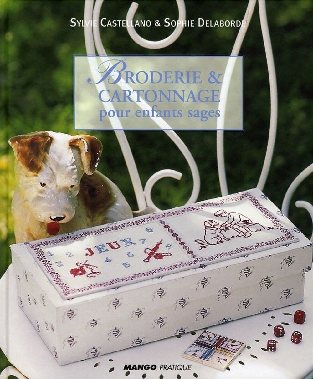 Broderie et cartonnage pour enfants sages Livres et BD