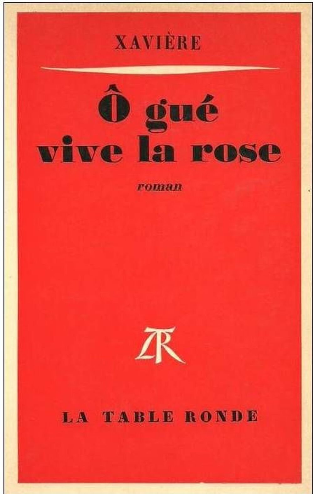 XAVIERE O gu&eacute; vive la rose Livres et BD