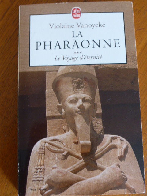 La pharaonne  voyage d'éternité Violaine  Vanoyeke 2 Rueil-Malmaison (92)