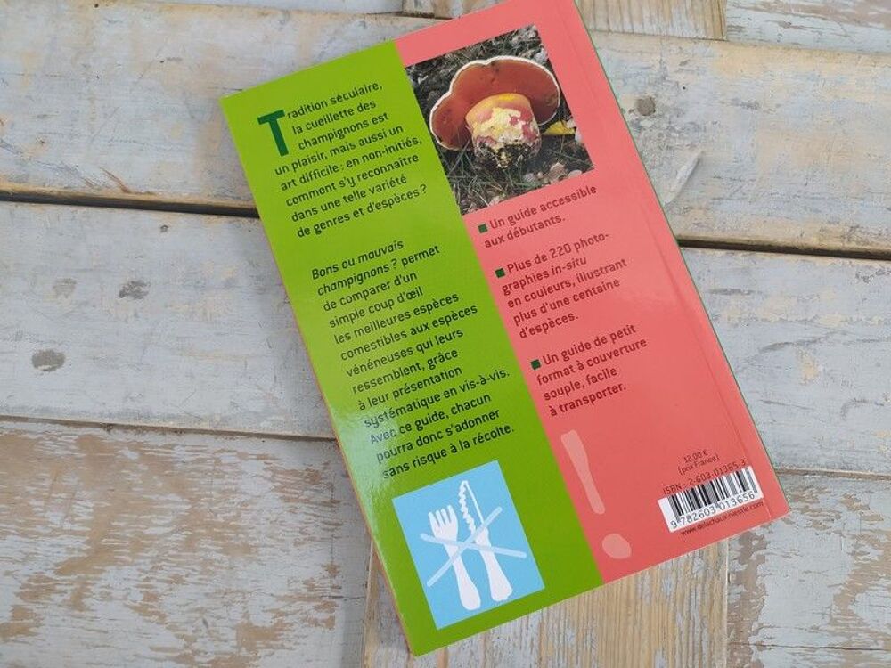 Livre Delachaux et Niestl&eacute; Bons ou Mauvais Champignons 
