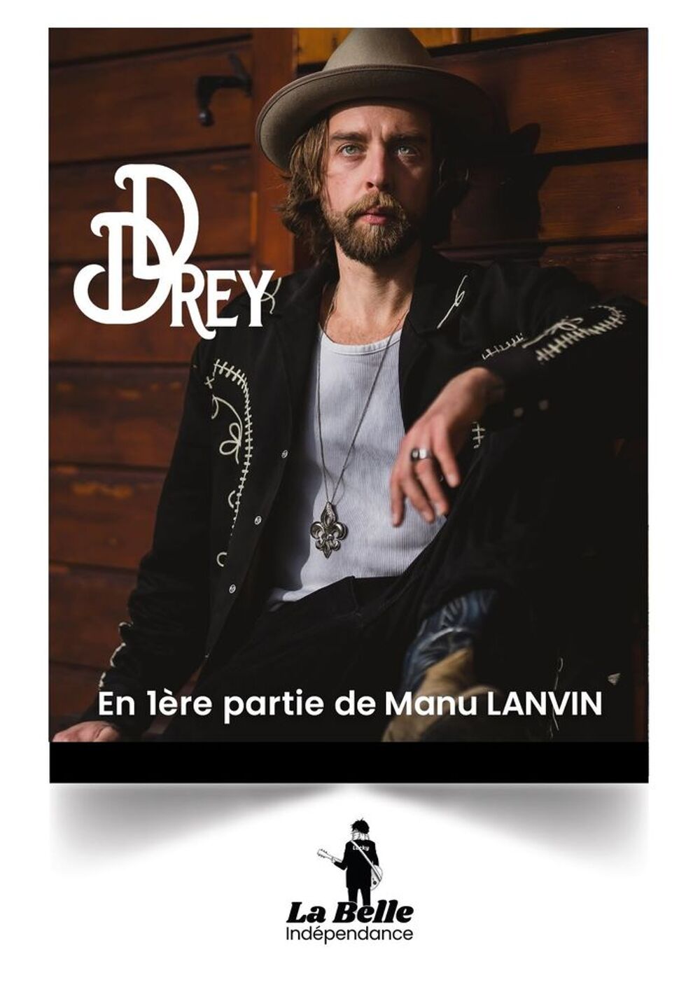 Places festival "La Belle Ind&eacute;pendance" MANU LANVIN ce soir Billetterie