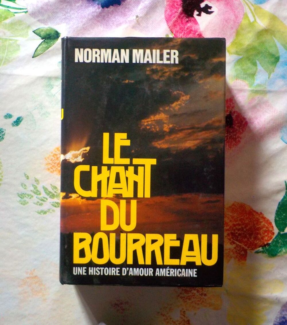LE CHANT DU BOURREAU de Norman MAILER Ed. France Loisirs Livres et BD