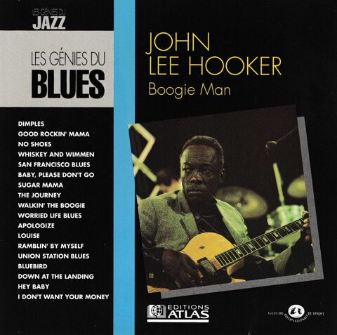 CD  John Lee Hooker     Boogie Man   -   Les G�nies Du Blues 4 Antony (92)