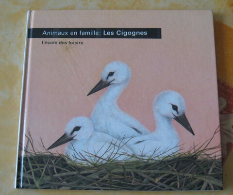 Albums  colorier et livre animaux: les cigognes 5 Fleury-les-Aubrais (45)