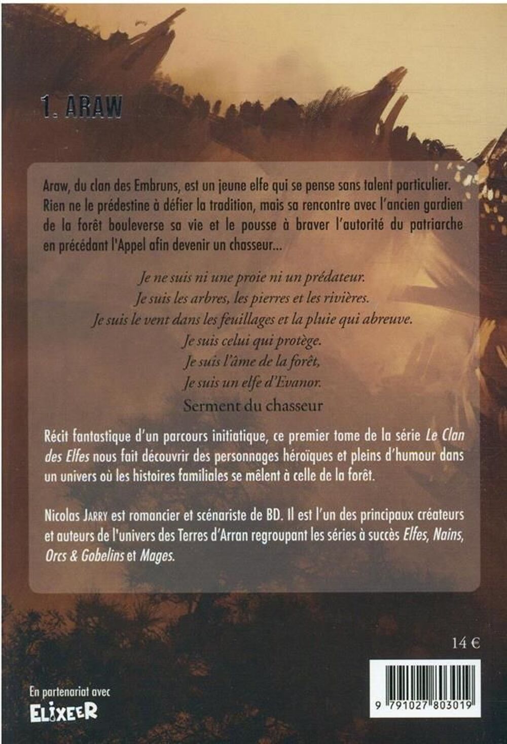 Le clan des elfes t.1 ; Araw Livres et BD