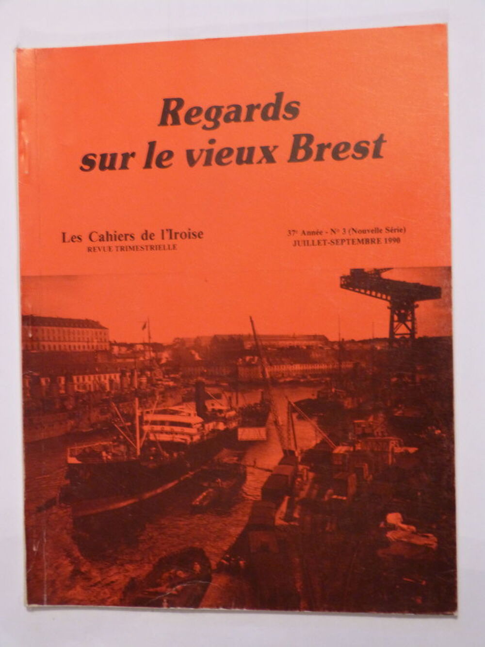 REGARDS SUR LE VIEUX BREST Livres et BD