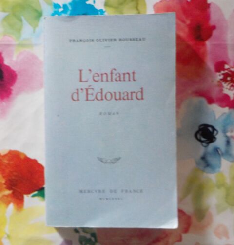 L'ENFANT D'EDOUARD de Franois-Olivier ROUSSEAU Ed. Mercure  3 Bubry (56)