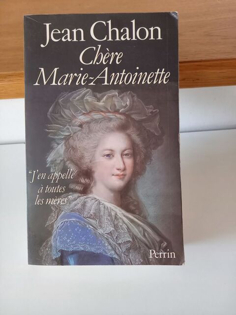 Livre  Chre Marie-Antoinette  2 Saint-Pierre-ls-Nemours (77)
