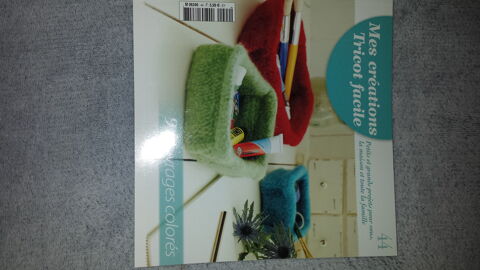 LIVRE MES CREATIONS TRICOT FACILE
N� 44
3 Triel-sur-Seine (78)