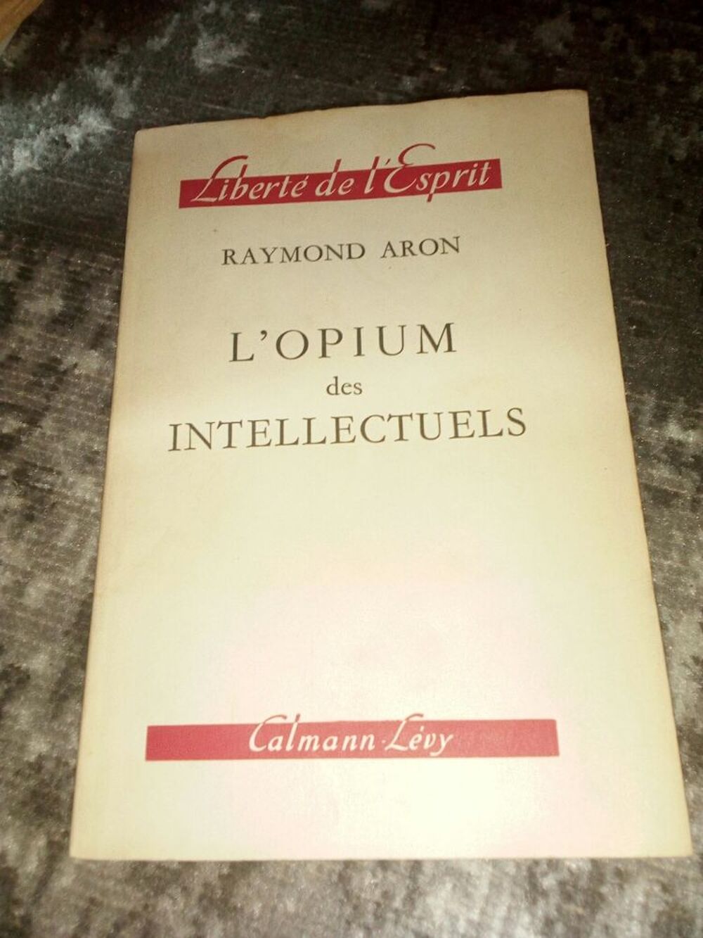 L'opium des intellectuels
Raymond Aron Livres et BD