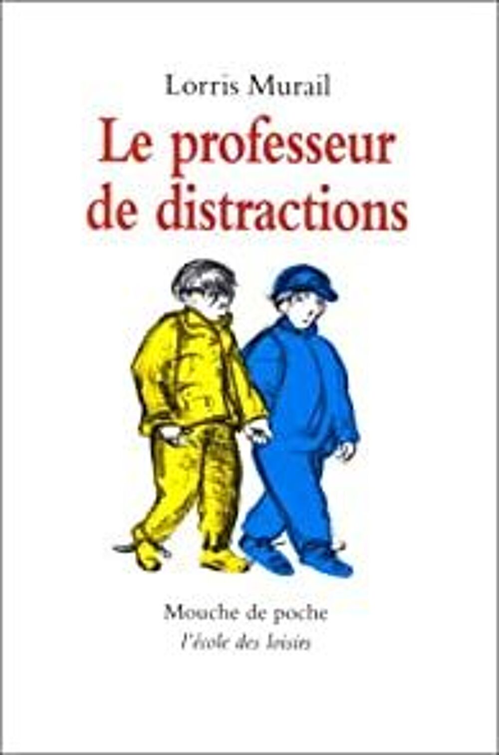 Professeur de distractions (le) Livres et BD