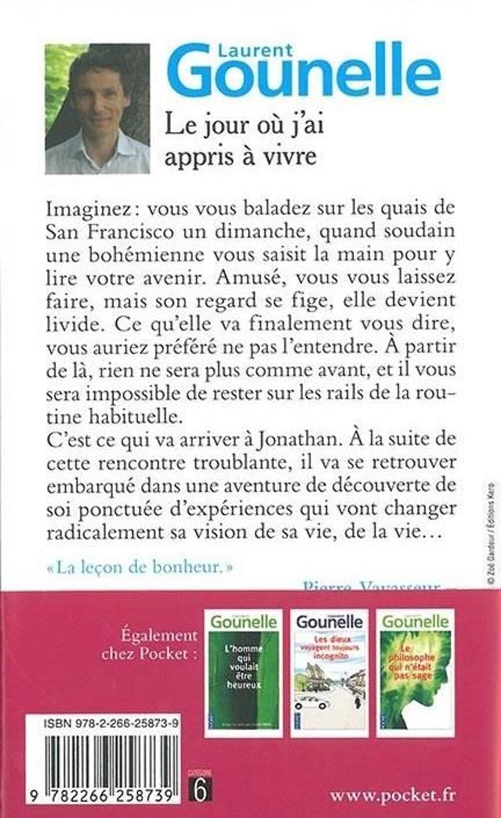 Laurent gounelle le jour o&ugrave; jai appris &agrave; vivre Livres et BD