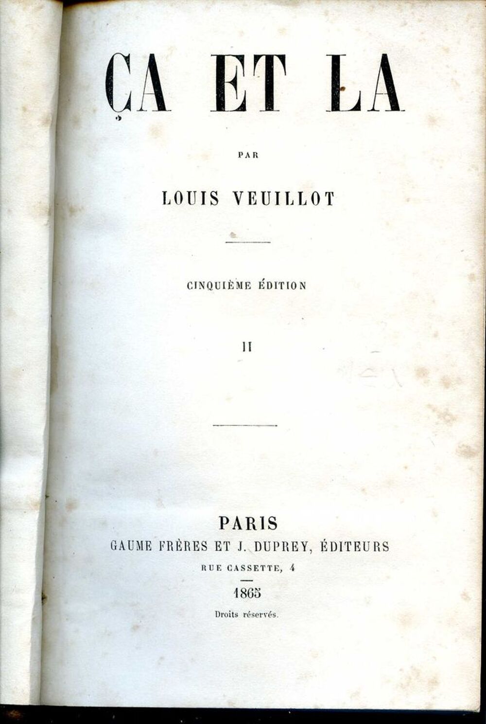 &Ccedil;a et l&agrave; - 2 - Louis Veuillot, Livres et BD