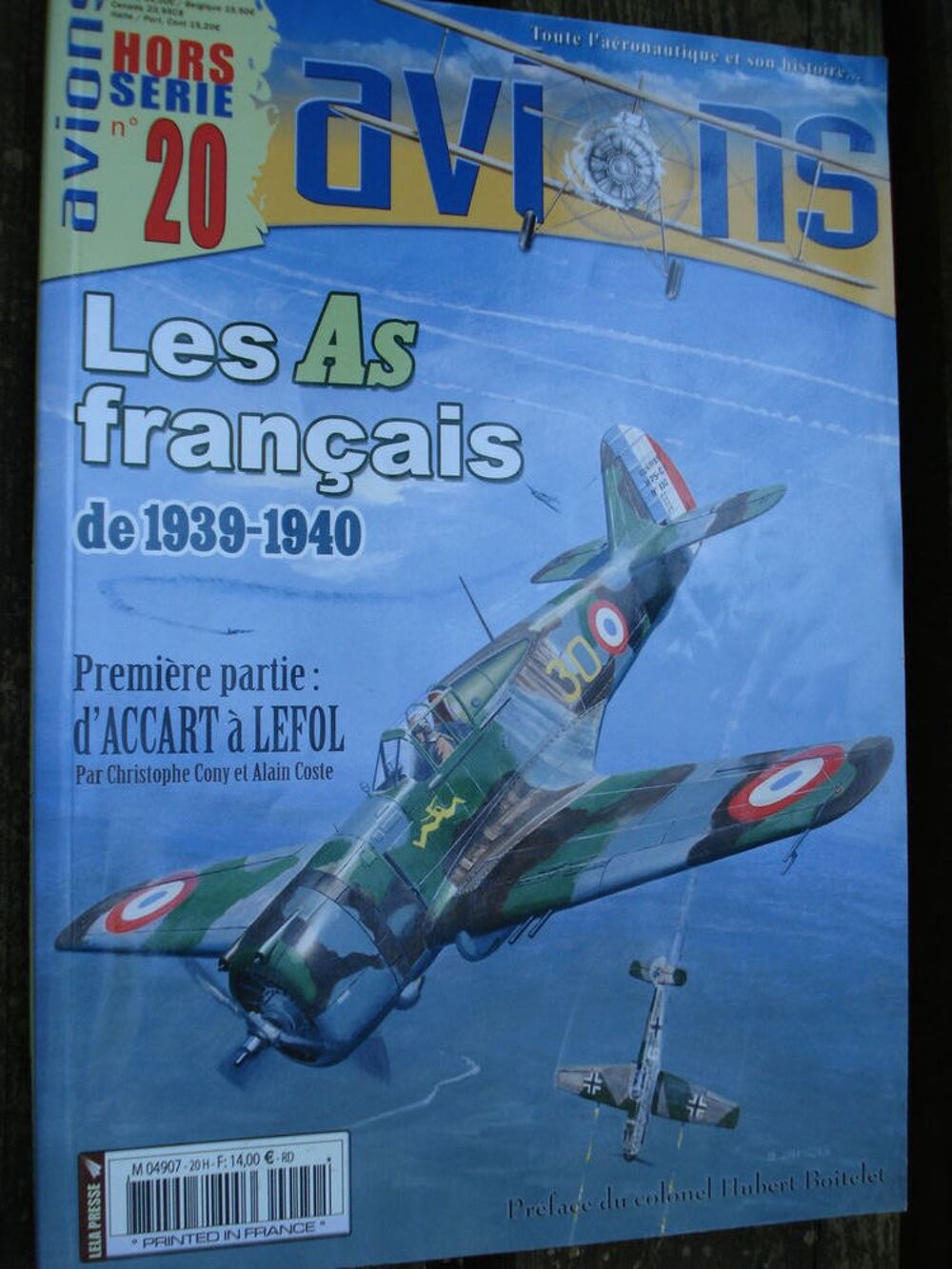 Les As fran&ccedil;ais de 1939-1940 d'Accart &agrave; Lefol. Livres et BD