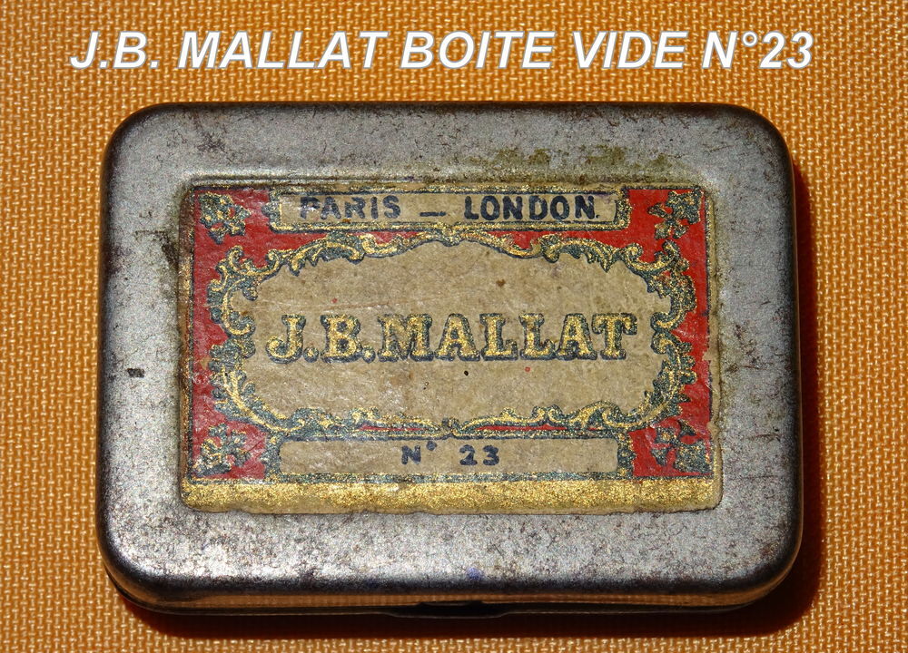 J.B. MALLAT ANCIENNE BOITE M&Eacute;TAL VIDE #23 