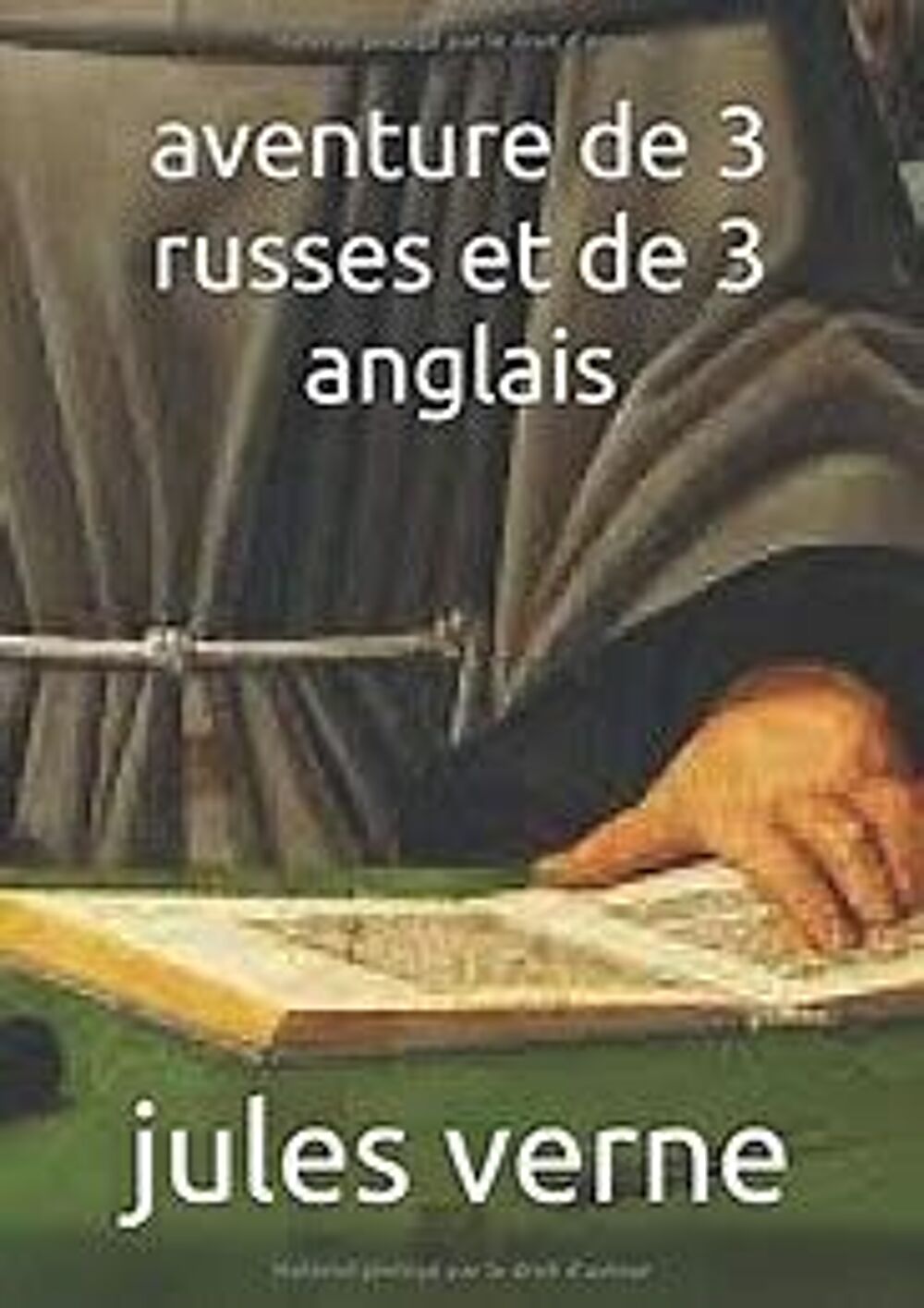 LIVRE de J. Verne " 3 anglais et 3 russes dans l'Afrique". Livres et BD