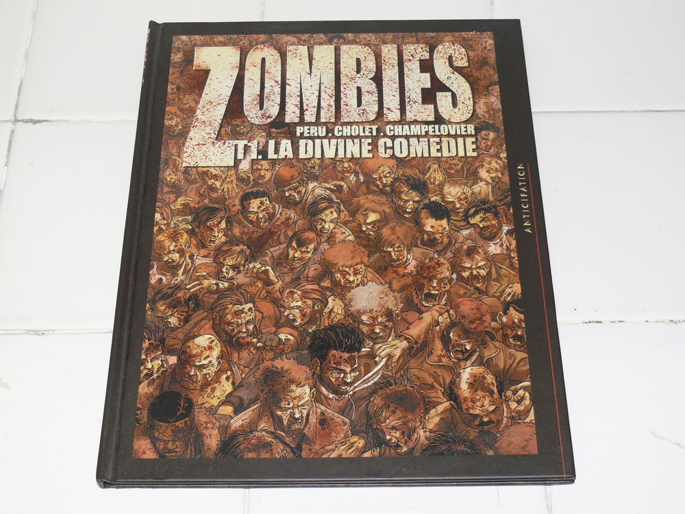 BD : &quot;Zombies&quot; tome 1 Livres et BD