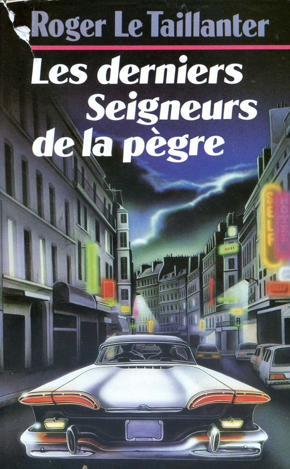 LES DERNIERS SEIGNEURS DE LA PEGRE Livres et BD