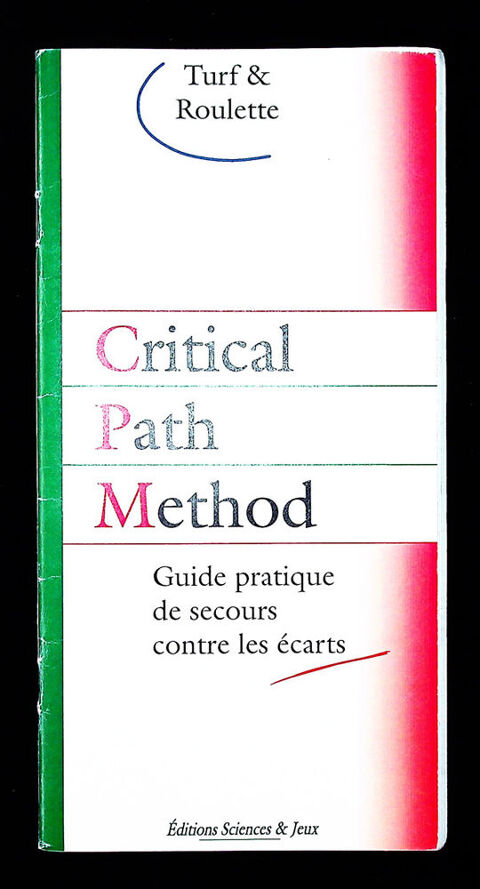 METHODE de TURF: CRITICAL PATH METHOD Dudziak Sciences & Jeu 30 Gravelines (59)