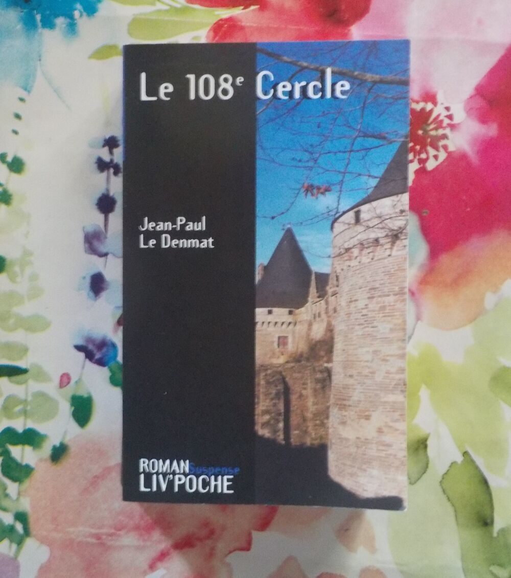 LE 108e CERCLE de Jean-Paul LE DENMAT Ed. Liv'Poche Suspense Livres et BD