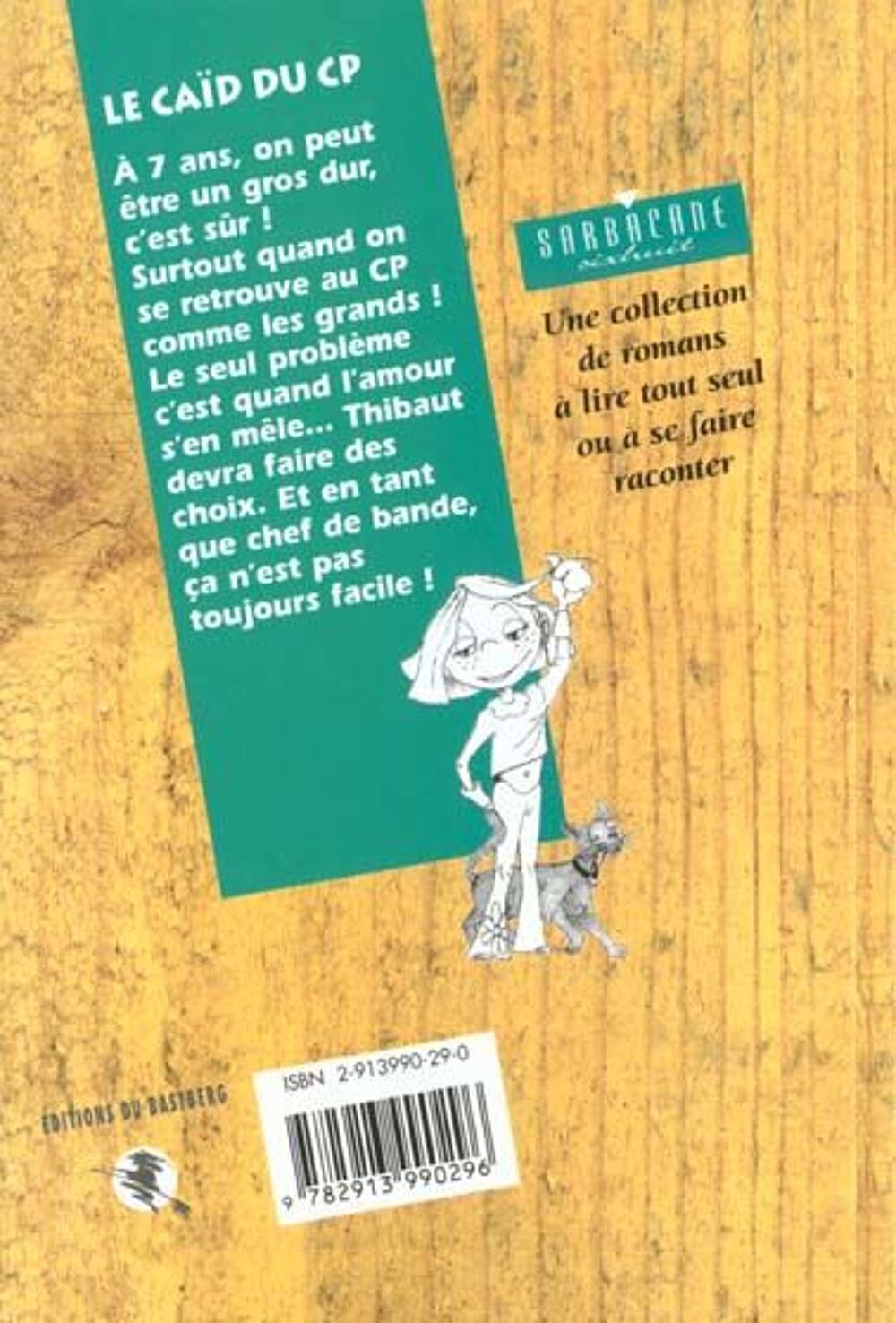Le ca&iuml;d du CP Livres et BD