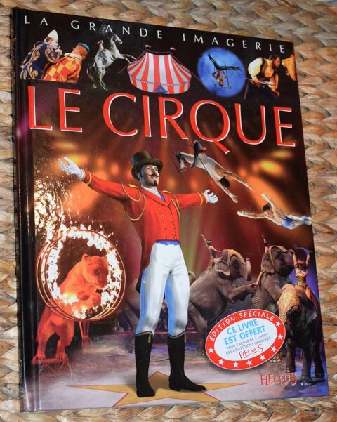 La Grande Imagerie - Le Cirque - 2013 8 Roissy-en-Brie (77)