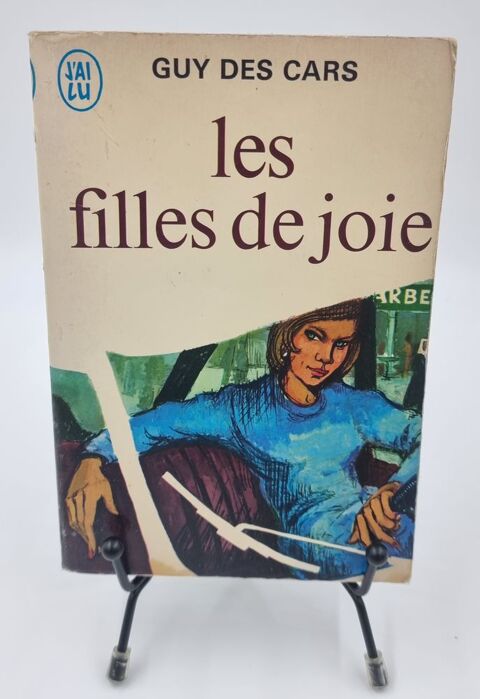 Livre Les Filles de Joie (Guy des Cars) 1 Vulbens (74)