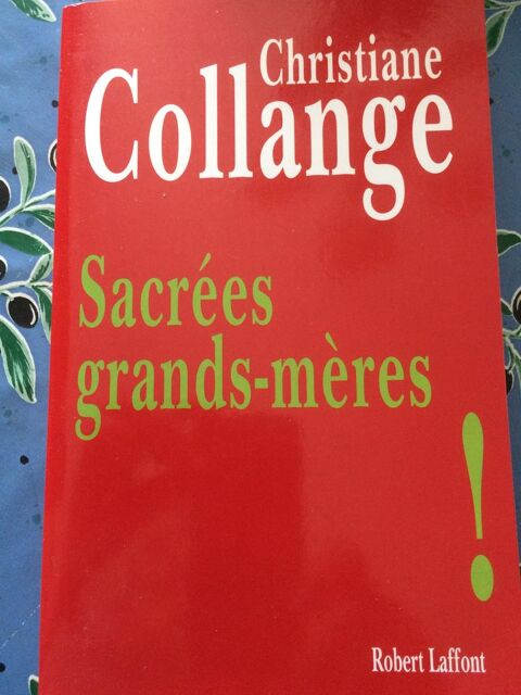 SACREES GRANDS-MERES de CHRISTINE COLLANGE 4 Les Églisottes-et-Chalaures (33)