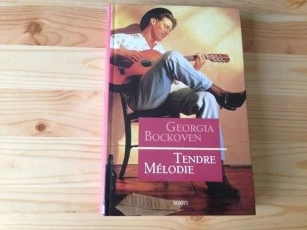 Georgia Bockoven - Tendre m&eacute;lodie Livres et BD
