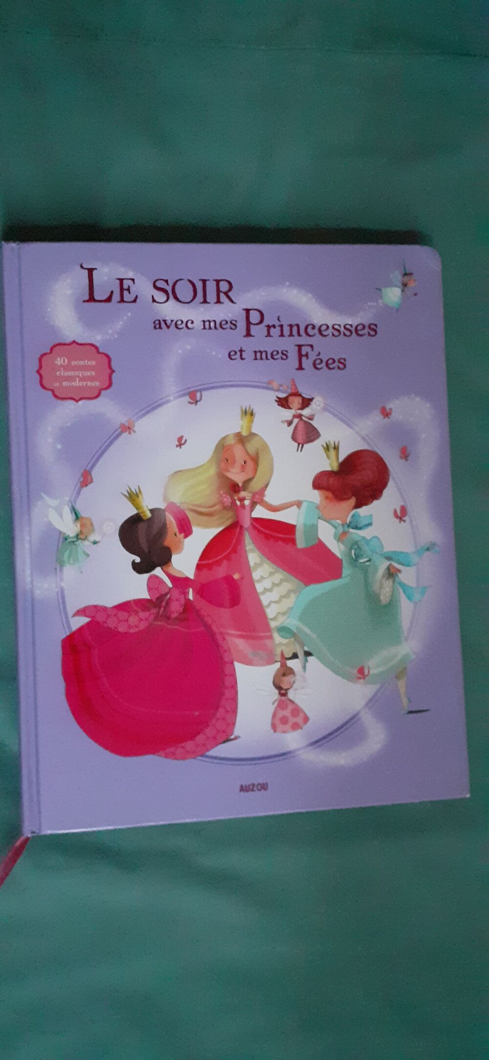 Livre pour enfant : Le soir avec mes Princesses et mes F&eacute;es Livres et BD