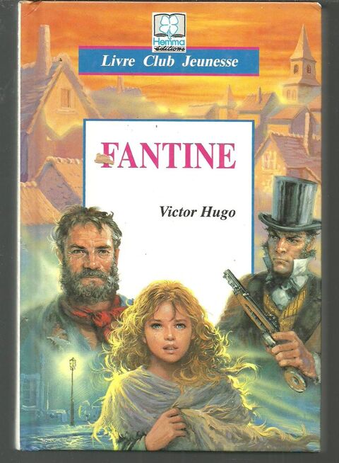 FANTINE par Victor HUGO - Livre club jeunesse 2 Montauban (82)