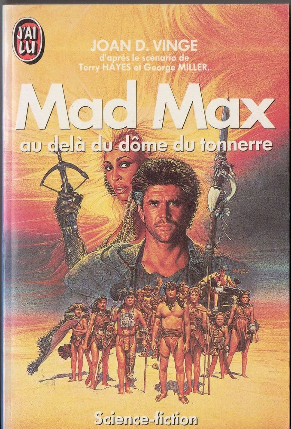 Mad max au del&agrave; du d&ocirc;me du tonnerre - Joan D. Vinge Livres et BD