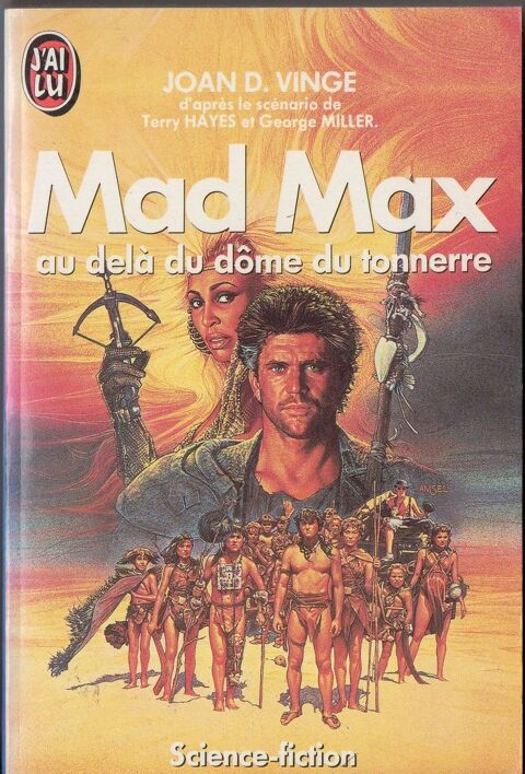 Mad max au delà du dôme du tonnerre - Joan D. Vinge 2 Cabestany (66)