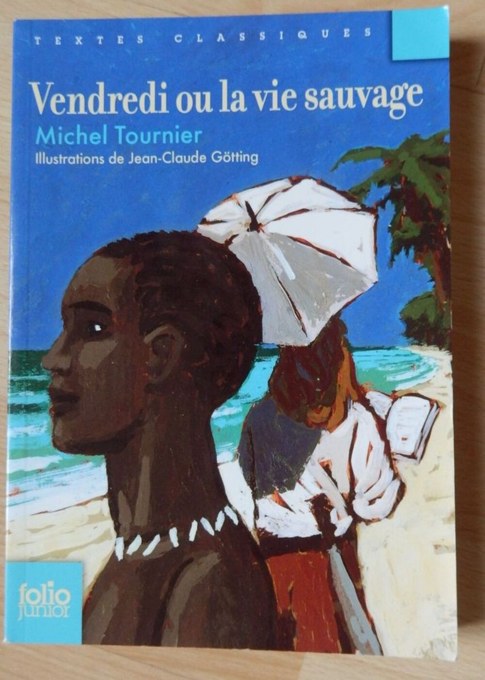 Livre : Vendredi ou la vie sauvage : NEUF Livres et BD