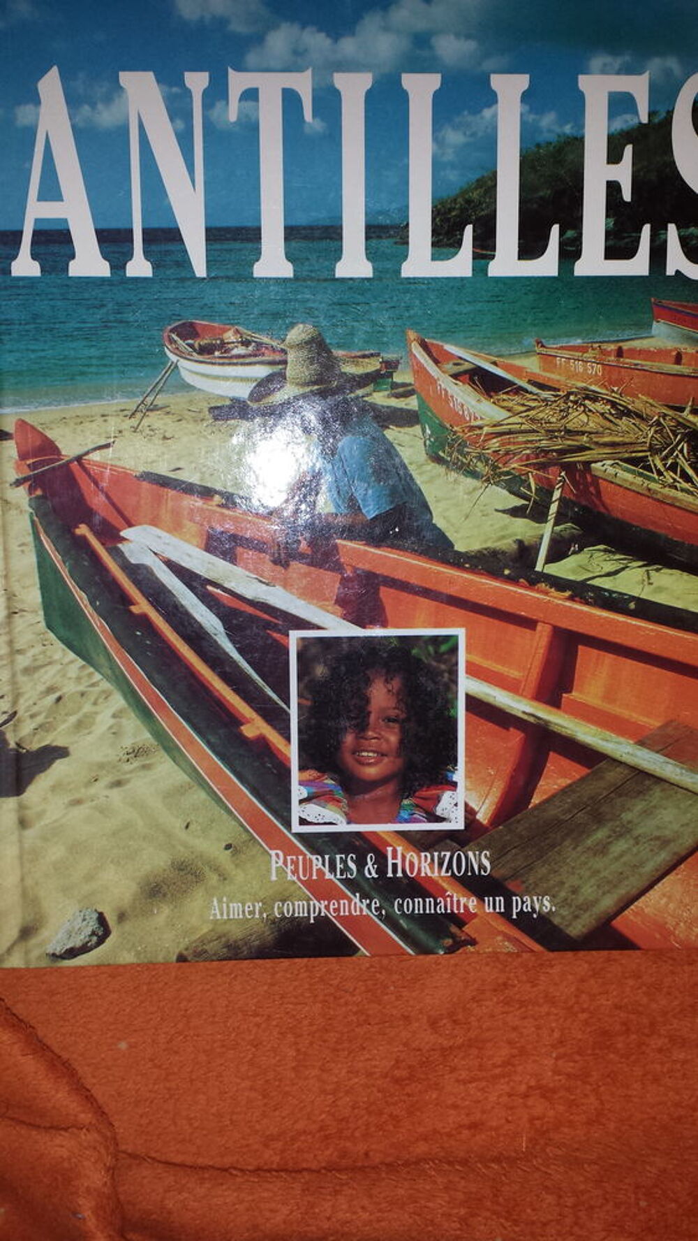 LIVRE PEUPLES &amp; HORIZONS
ANTILLES
Livres et BD