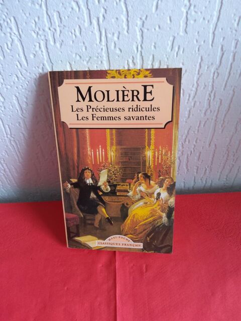 Livre Molire  FEMMES SAVANTES   PRECIEUSES RIDICULES  2 Saint-Etienne (42)