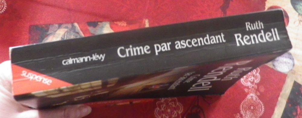 CRIME PAR ASCENDANT de Ruth RENDELL Ed. Calmann-L&eacute;vy Livres et BD