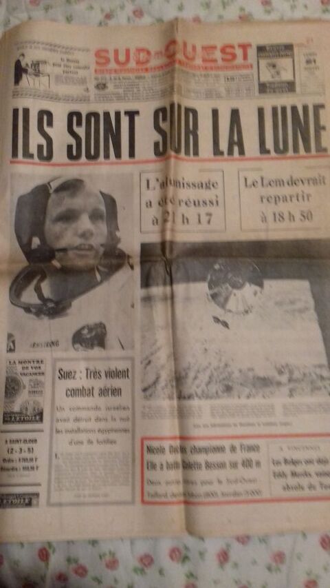 Journaux Sud Ouest les hommes sur la Lune 1969 0 Mrignac (33)