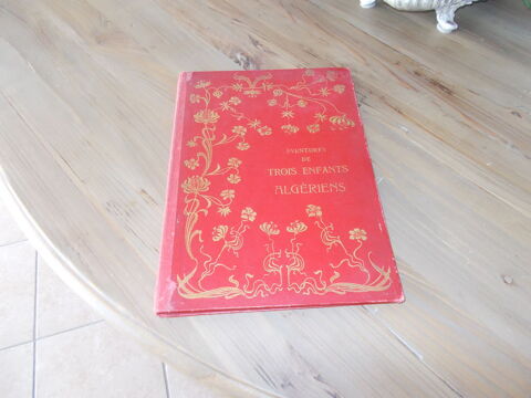 livre 1903 aventures de 3 enfants algriens 30 Bourgoin-Jallieu (38)