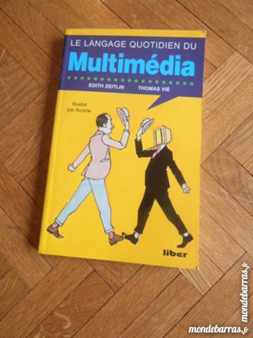 Le langage quotidien du Multim&eacute;dia (9) Livres et BD