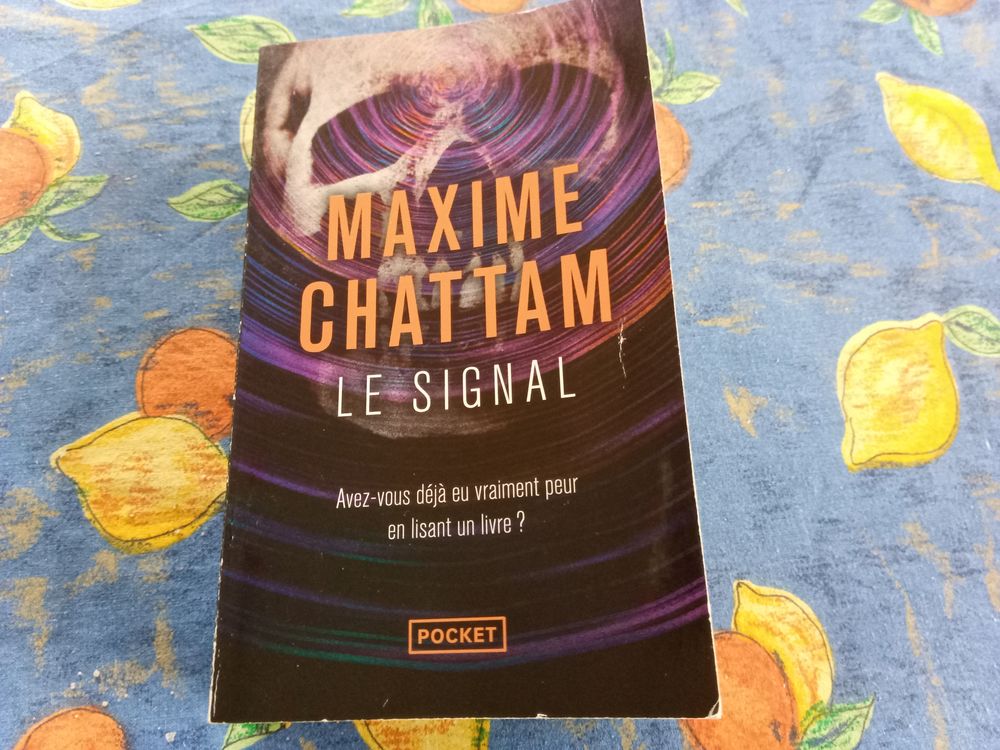 Livre Maxime Chattam - Le signal Livres et BD