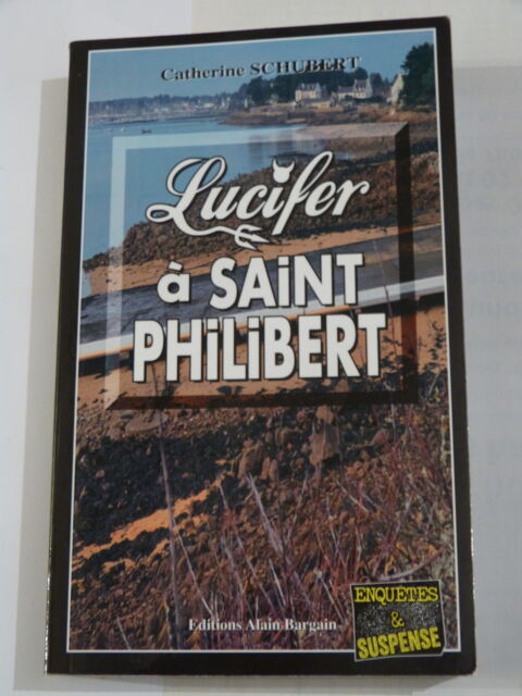 LUCIFER A SAINT PHILIBERT  roman policier  BRETON BARGAIN 5 Brest (29)