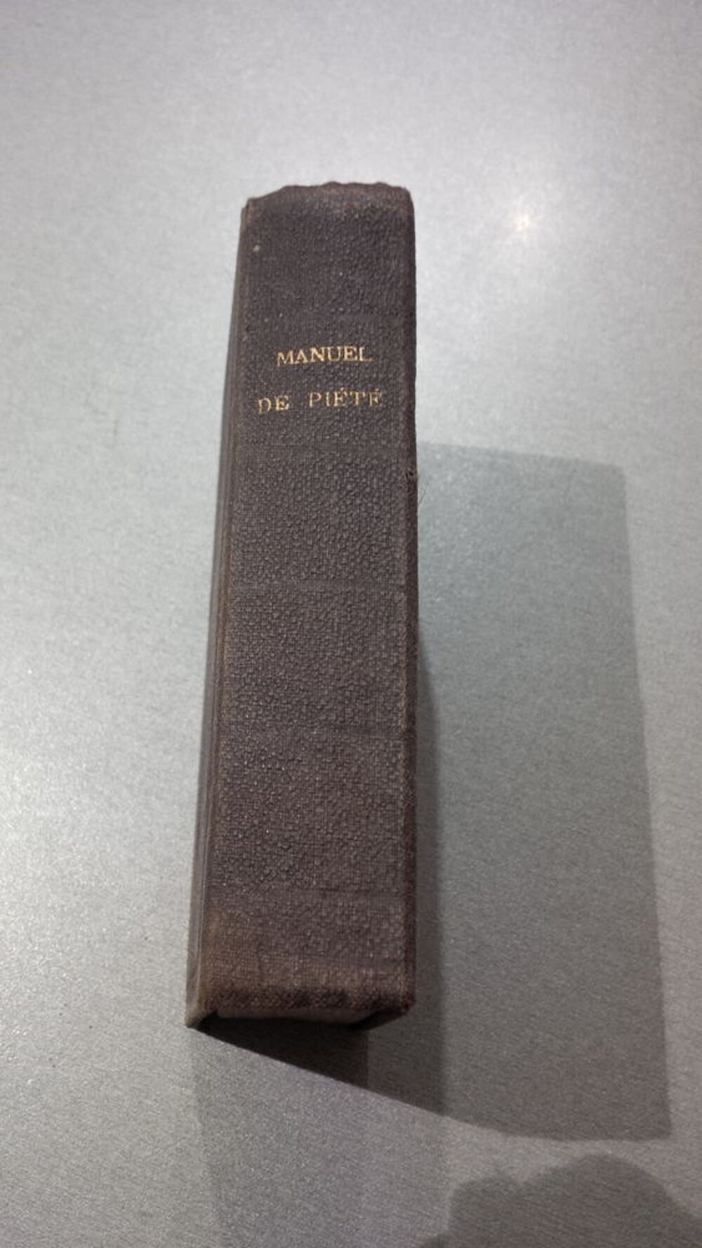 Manuel de pi&eacute;t&eacute; de 1853 de nancy Livres et BD
